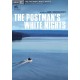 FILME-POSTMAN'S WHITE NIGHTS (DVD)