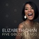 ELIZABETH CHAN-FIVE GOLDEN RINGS (CD)