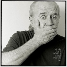 GEORGE CARLIN-I KINDA LIKE IT WHEN A.. (CD)