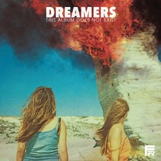 DREAMERS-THIS ALBUM DOES NOT EXIST (LP)