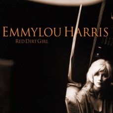 EMMYLOU HARRIS-RED DIRT GIRL (2LP)