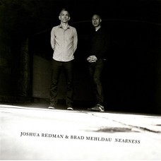 JOSHUA REDMAN/BRAD MEHLDAU-NEARNESS (CD)