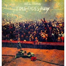 NEIL YOUNG-TIME FADES AWAY (LP)