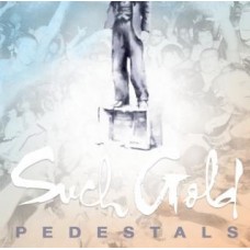 SUCH GOLD-PEDESTALS (CD)