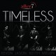 AFTER 7-TIMELESS (CD)