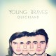 YOUNG BRAVES-QUICKSAND (CD-S)
