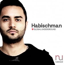 HABISCHMAN-GLOBAL UNDERGROUND -.. (2CD)