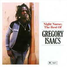 GREGORY ISAACS-NIGHT NURSE: THE BEST OF (CD)