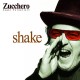 ZUCCHERO-SHAKE (LP)
