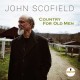 JOHN SCOFIELD-COUNTRY FOR OLD MEN (CD)