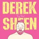 DEREK SHEEN-TINY IDIOT (CD)