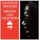 LIGHTNIN' HOPKINS-SMOKES LIKE LIGHTNIN' (LP)