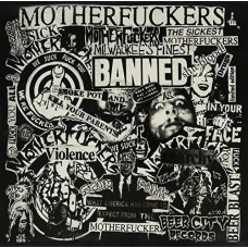 MOTHERFUCKERS-WE'RE FUCKED (LP)