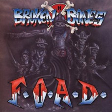 BROKEN BONES-F.O.A.D. (CD)