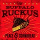 BUFFALO RUCKUS-PEACE & CORNBREAD (CD)