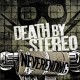 DEATH BY STEREO-NEVERENDING -LTD- (7")