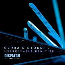 GERRA & STONE-UNBREAKABLE (12")