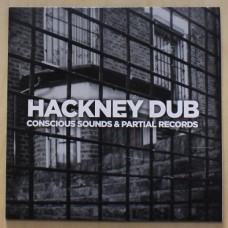 CONSCIOUS SOUNDS & PARTIA-HACKNEY DUB -LTD- (LP)