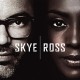 SKYE & ROSS-SKYE & ROSS (LP)