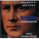 J. BRAHMS-REDISCOVERED (CD)