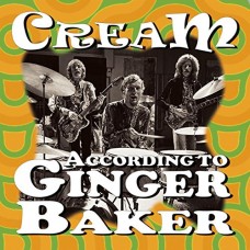 CREAM-ACCORDING TO GINGER BAKER (CD)