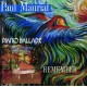 PAUL MAURIAT-PIANO BALLADE & REMEMBER (CD)