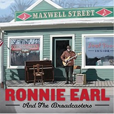 RONNIE EARL & THE BROADCASTERS-MAXWELL STREET (CD)