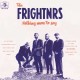 FRIGHTNRS-NOTHING MORE TO SAY (LP)