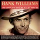 HANK WILLIAMS-COMPLETE SINGLES AS &.. (4CD)