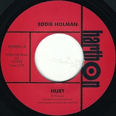 EDDIE HOLMAN-HURT (7")