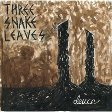 THREE SNAKE LEAVES-DEUCE (CD)