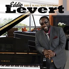 EDDIE LEVERT-DID I MAKE YOU GO OOH (CD)