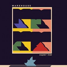 WAREHOUSE-SUPER LOW (LP)