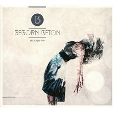 BEBORN BETON-SHE CRIED -EP- (LP)