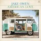 JAKE OWEN-AMERICAN LOVE (CD)