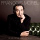 FRANCOIS MOREL-LA VIE (CD)