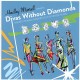 HADLEY MURRELL-DIVAS WITHOUT DIAMONDS (CD)