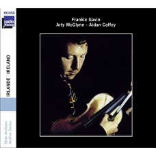 FRANKIE GAVIN/ARTY MCGLYNN/AIDAN COFFEY-IRLANDE (CD)