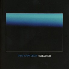 THOM SONNY GREEN-HIGH ANXIETY (CD)