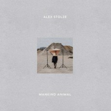 ALEX STOLZE-MANKIND ANIMAL (LP)