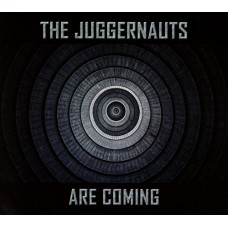 JUGGERNAUTS-JUGGERNAUTS ARE COMING (CD)