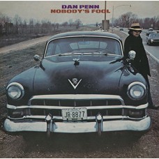 DAN PENN-NOBODY'S FOOL (CD)