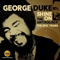 GEORGE DUKE-SHINE ON - THE ANTHOLOGY (2CD)