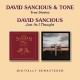 DAVID SANCIOUS-TRUE STORIES/JUST AS I.. (2CD)