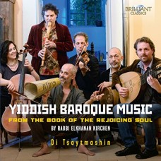 DI TSAYTMASHIN-JIDDISH BAROQUE MUSIC (CD)