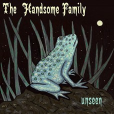 HANDSOME FAMILY-UNSEEN -LTD- (2CD)