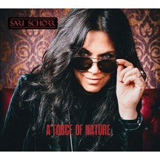 SARI SCHORR-A FORCE OF NATURE -DIGI- (CD)
