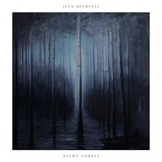 ILYA BESHEVLI-NIGHT FOREST (CD)