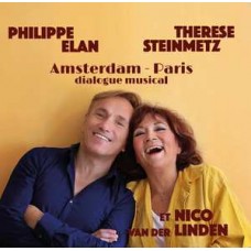 PHILIPPE ELAN & THERESE STEINMETZ-AMSTERDAM-PARIS (CD)