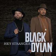 BLACK DYLAN-HEY STRANGER -HQ- (LP)